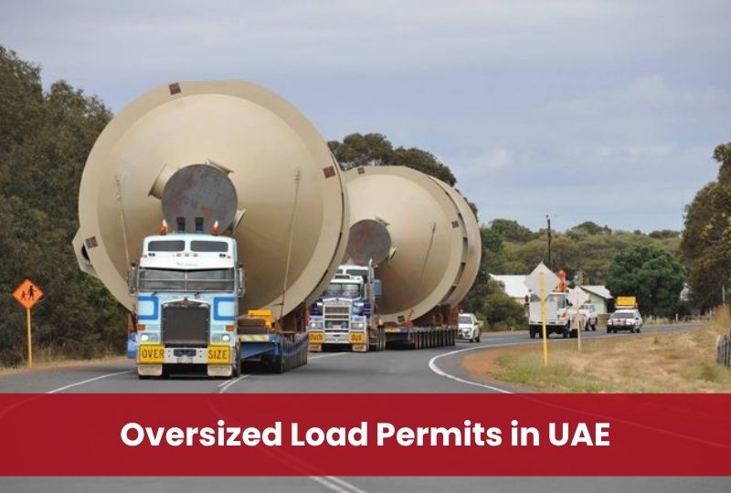 Oversized Load Permits in UAE: Rules, Requirements & Route Approval Guide